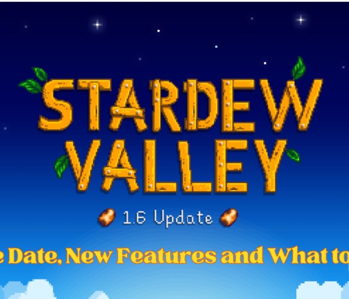 Stardew Valley 1.6 Update: Release Date, Playmodss