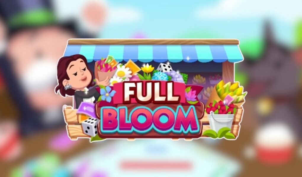 Monopoly Go Full Bloom Event