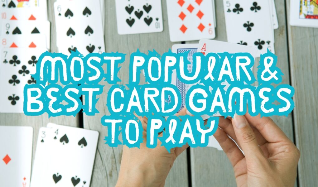 Best Card Games to Play