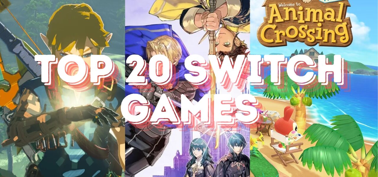 Top 20 switch games